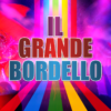 Il grande bordello